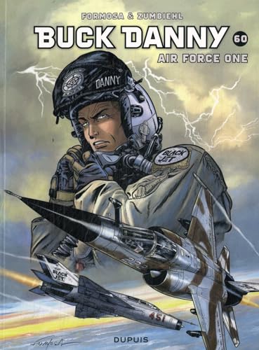 Air Force One (De avonturen van Buck Danny, 60) von Dupuis