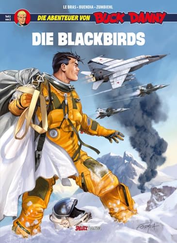 Buck Danny Sonderband 2: Die Blackbirds Teil 2 von Salleck Publications