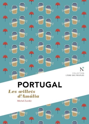 Portugal: Les oeillets d'Amalia von Nevicata