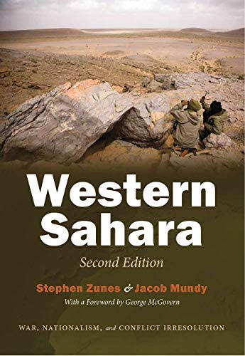 Western Sahara: War, Nationalism, and Conflict Irresolution (Syracuse Studies on Peace and Conflict Resolution) von Syracuse University Press