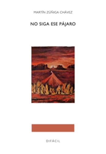 No siga ese pájaro (Diverso, Band 63) von EDITORIAL DIFÁCIL