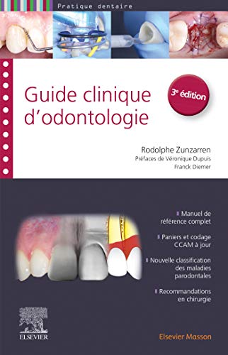 Guide clinique d'odontologie Guide clinique d'odontologie