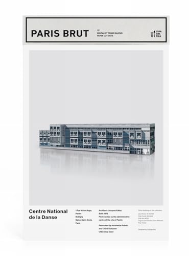 Paris Brut: Centre National De La Danse: Build Your Own Brutalist Paris (Brutalist Architecture)