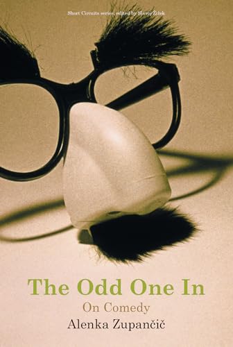 The Odd One In: On Comedy (Short Circuits) von MIT Press