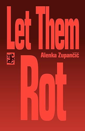 Let Them Rot von Divided Publishing