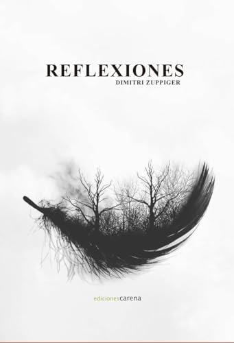 Reflexiones (Ensayo Carena, Band 800) von Ediciones Carena