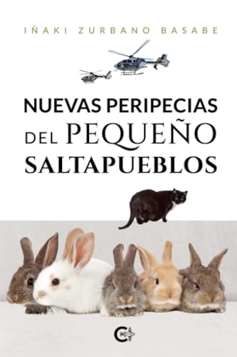 Nuevas peripecias del pequeño saltapueblos von Caligrama