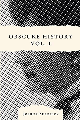 Obscure History Vol. I von Blurb