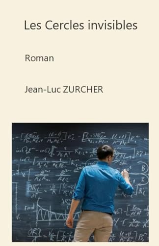 Les Cercles invisibles von Librinova