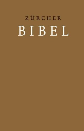 Bibelausgaben, TVZ Theologischer Verlag : Zürcher Bibel, m. Traubibel-Widmungsblatt von TVZ Theologischer Verlag