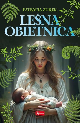 Leśna Obietnica von Dragon