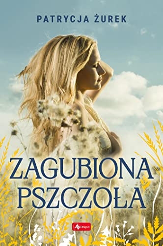 Zagubiona pszczoła von Dragon