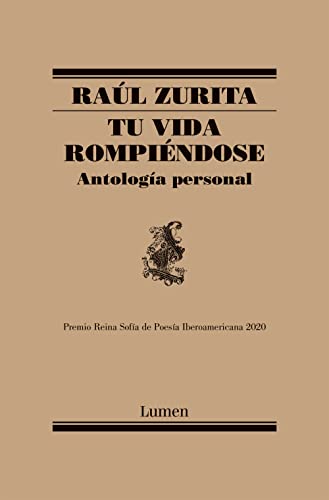 Tu vida rompiéndose : mapa de las lenguas : antología personal (Poesía)