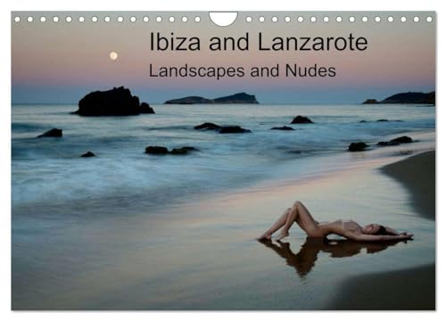 Ibiza and Lanzarote (Wall Calendar 2025 DIN A4 landscape), CALVENDO 12 Month Wall Calendar: Landscapes and Nudes von Calvendo