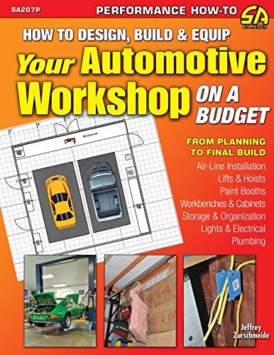 How to Design, Build & Equip Your Automotive Workshop on a Budget von Cartech