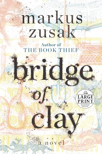 Bridge of Clay (Random House Large Print) von Random House Large Print