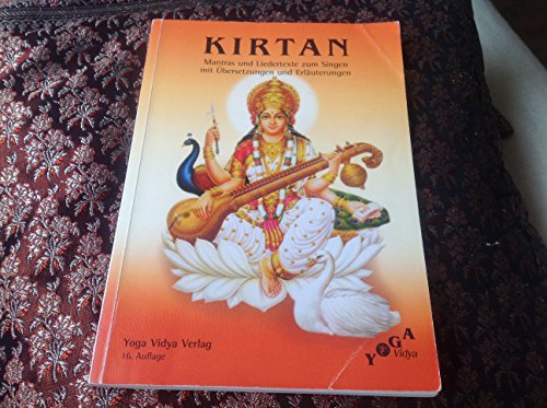 Kirtan Textheft Mantra-Singen: Mantras und Liedertexte zum Singen mit Übersetzungen und Erläuterungen