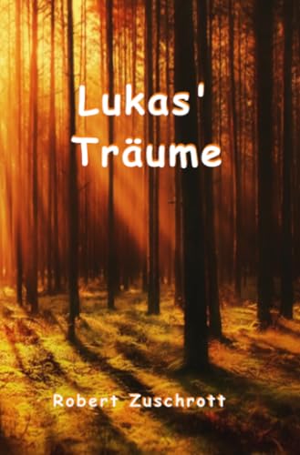 Lukas' Träume: DE