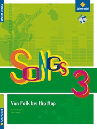 Songs von Folk bis Hip Hop Band 3: Liederbuch