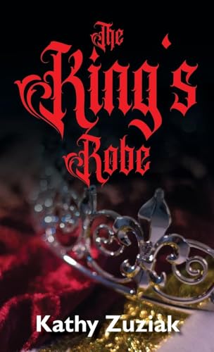 The King's Robe von CITIOFBOOKS, INC.
