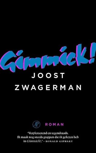 Gimmick: roman von De Arbeiderspers