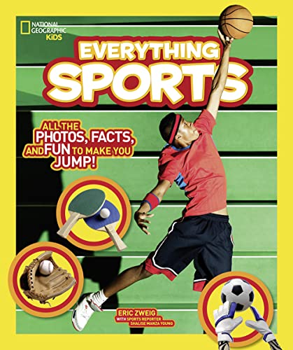 National Geographic Kids Everything Sports: All the Photos, Facts, and Fun to Make You Jump! von National Geographic