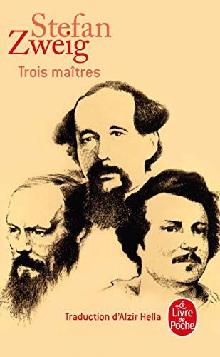 Trois Maitres: Balzac, Dickens, Dostoïevski (Ldp Litterature)