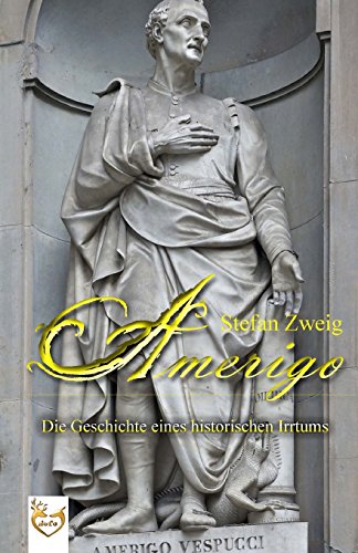 Amerigo - Die Geschichte eines historischen Irrtums