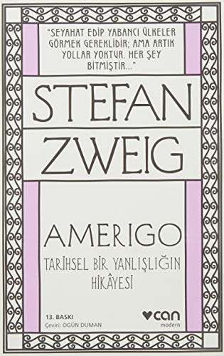 Amerigo: Tarihsel Bir Yanlisligin Hikayesi: Tarihsel Bir Yanlışlığın Hikayesi Amerigo: Tarihsel Bir Yanlisligin Hikayesi: Tarihsel Bir Yanlışlığın Hikayesi