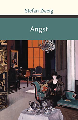 Angst: Novelle (Große Klassiker zum kleinen Preis, Band 195)