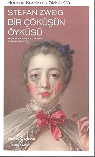 Bir Cöküsün Öyküsü Bir Cöküsün Öyküsü