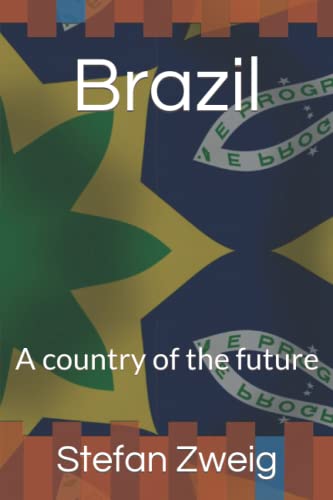 Brazil: A country of the future