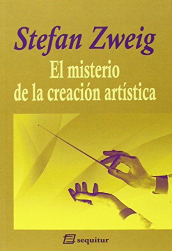 El misterio de la creación artística El misterio de la creación artística