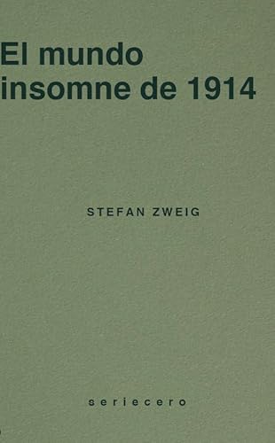 El mundo insomne de 1914 (seriecero, Band 8) von bauplan