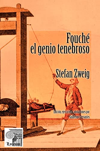 Fouché: El genio tenebroso von Lyceum