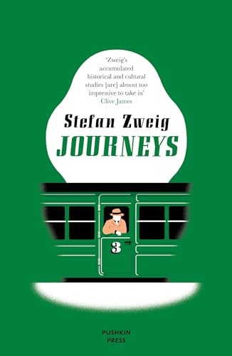Journeys: Stefan Zweig