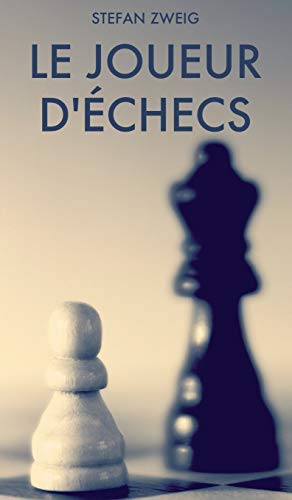 Le Joueur d'échecs Le Joueur d'échecs