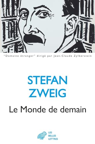 Le Monde De Demain: Essais et conférences (Domaine Etranger)