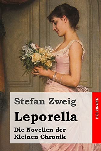 Leporella: Die Novellen der Kleinen Chronik