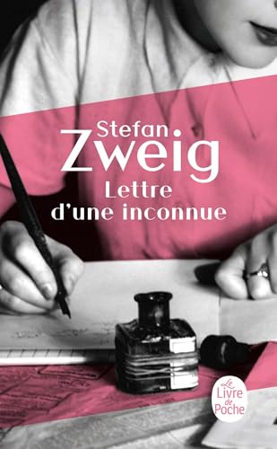 Lettre D'Une Inconnue: Suivi de La ruelle au clair de lune