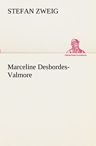 Marceline Desbordes-Valmore (TREDITION CLASSICS) von tredition