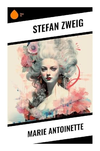 Marie Antoinette Marie Antoinette von Sharp Ink