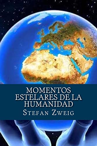 Momentos estelares de la Humanidad