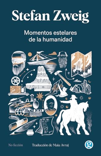 Momentos estelares de la humanidad Momentos estelares de la humanidad von Ediciones Godot