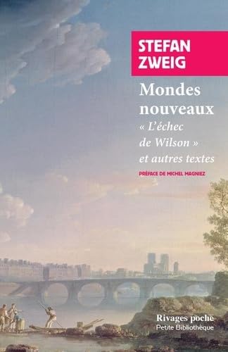 Mondes nouveaux: "L'échec de Wilson" et autres textes