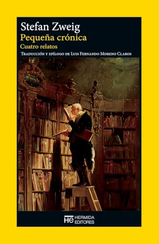 Pequeña crónica: Cuatro relatos von Hermida Editores S.L.