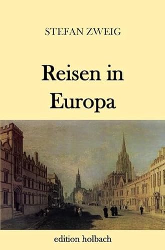 Reisen in Europa Reisen in Europa