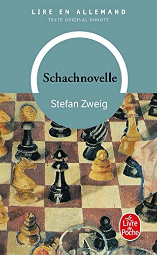 Schachnovelle - Le Joueur d'échec (en allemand): Le Joueur d'Echecs (Langues)