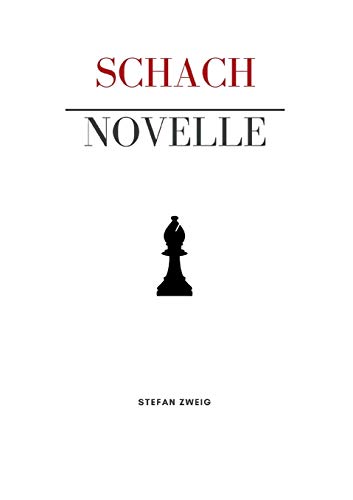 Schachnovelle Schachnovelle