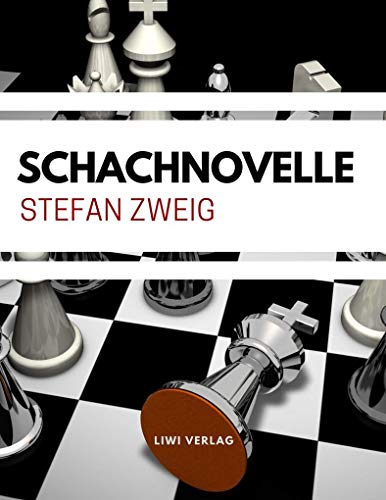 Schachnovelle Schachnovelle